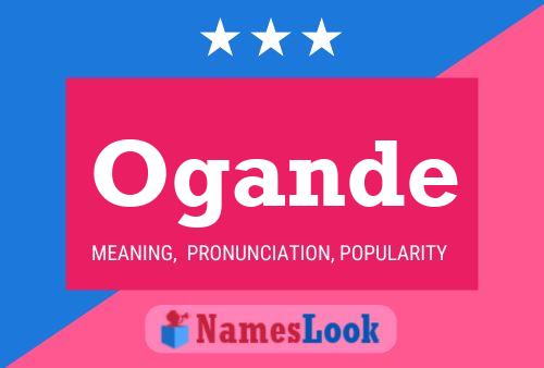 Ogande Name Poster