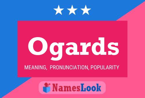 Ogards Name Poster