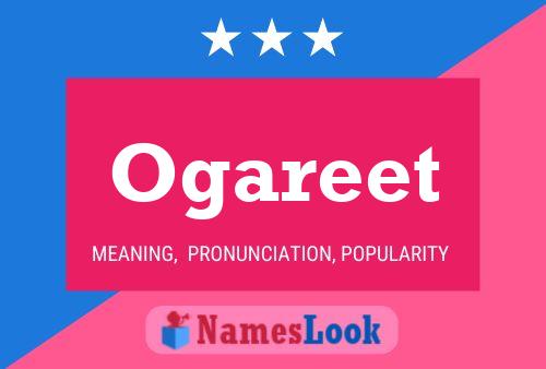 Ogareet Name Poster