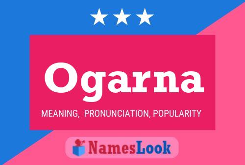 Ogarna Name Poster