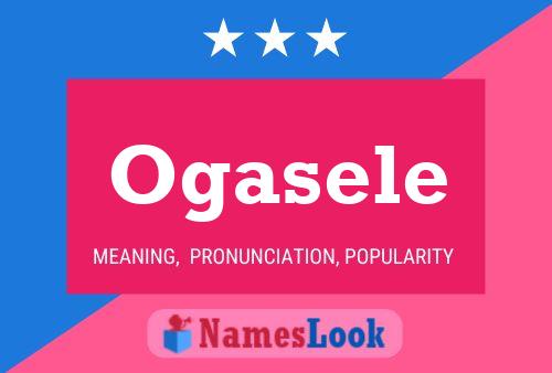 Ogasele Name Poster