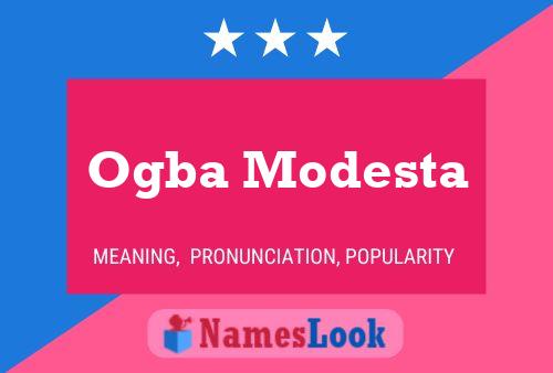 Ogba Modesta Name Poster