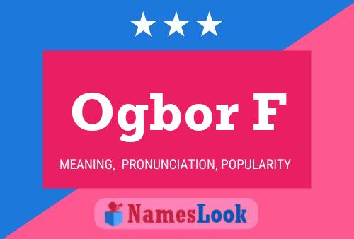 Ogbor F Name Poster