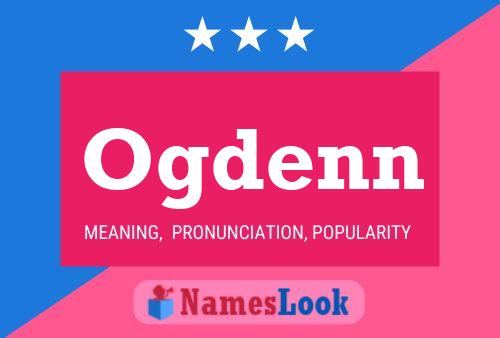 Ogdenn Name Poster