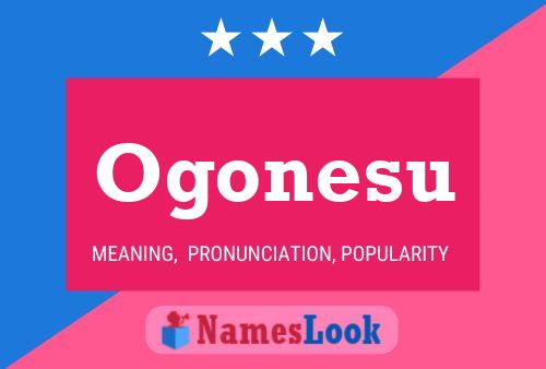 Ogonesu Name Poster