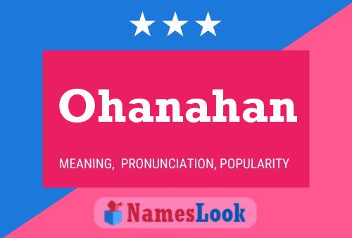 Ohanahan Name Poster