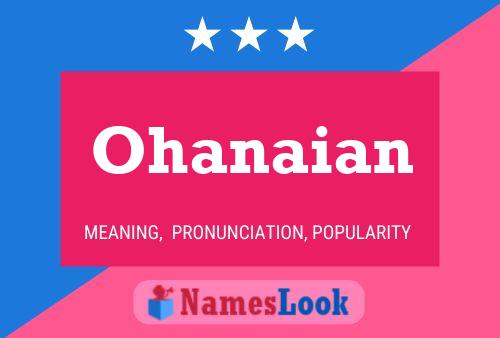 Ohanaian Name Poster