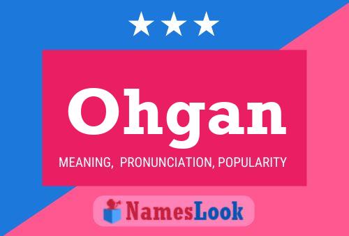 Ohgan Name Poster