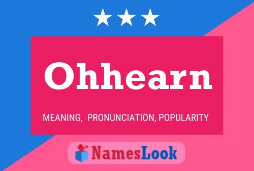 Ohhearn Name Poster