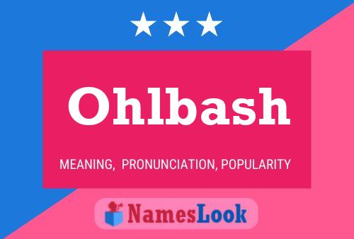 Ohlbash Name Poster