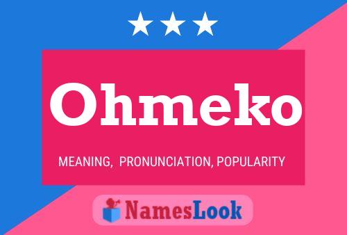 Ohmeko Name Poster