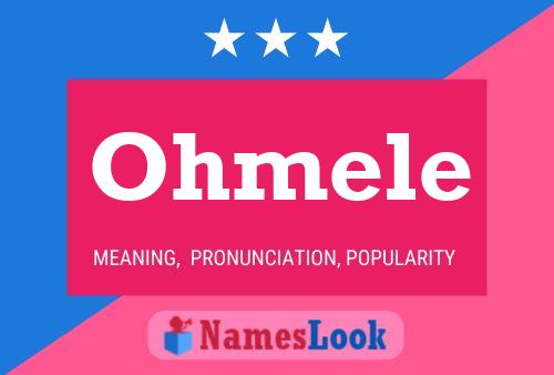 Ohmele Name Poster