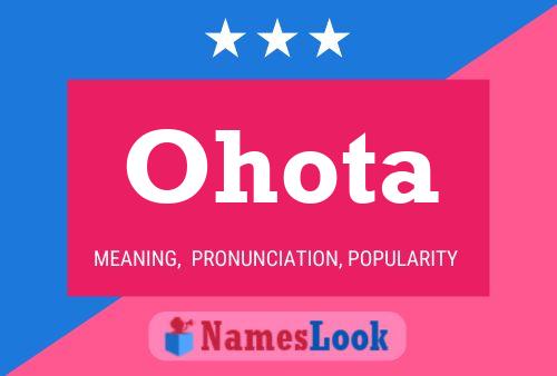 Ohota Name Poster