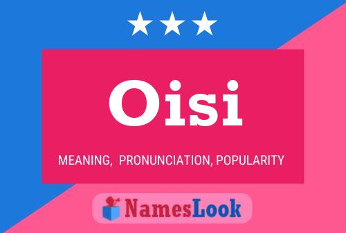 Oisi Name Poster