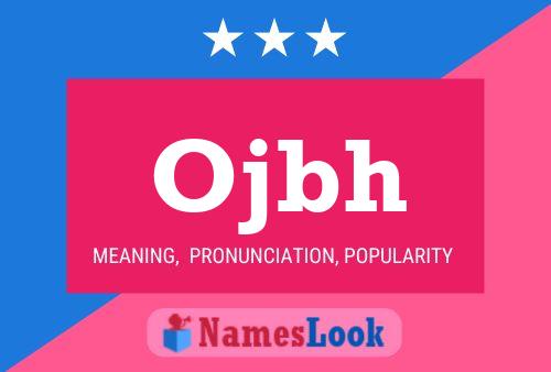 Ojbh Name Poster