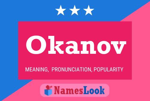 Okanov Name Poster