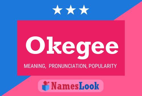 Okegee Name Poster