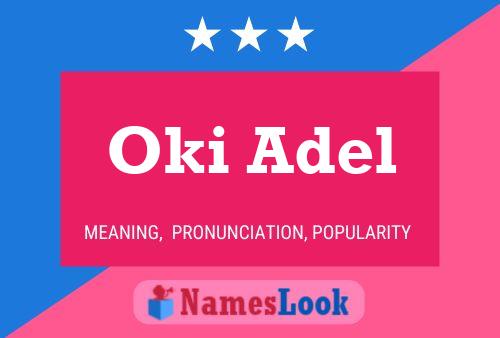 Oki Adel Name Poster