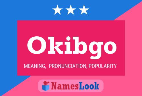 Okibgo Name Poster