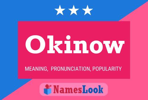 Okinow Name Poster