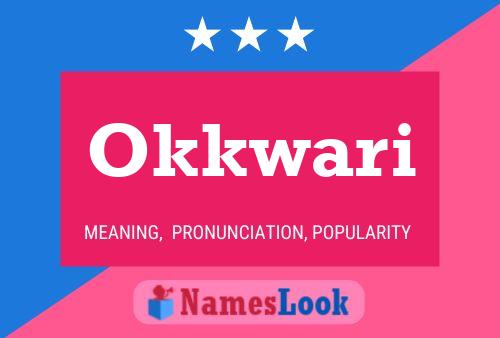 Okkwari Name Poster