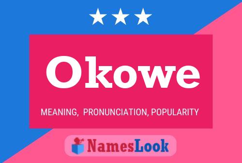 Okowe Name Poster