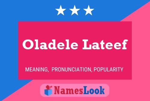 Oladele Lateef Name Poster