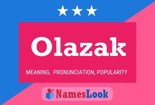 Olazak Name Poster