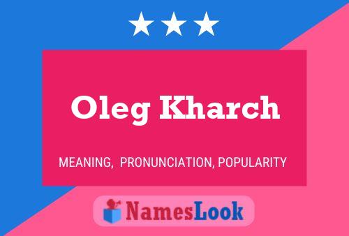 Oleg Kharch Name Poster