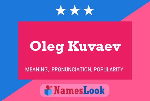 Oleg Kuvaev Name Poster