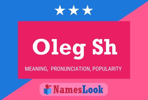 Oleg Sh Name Poster