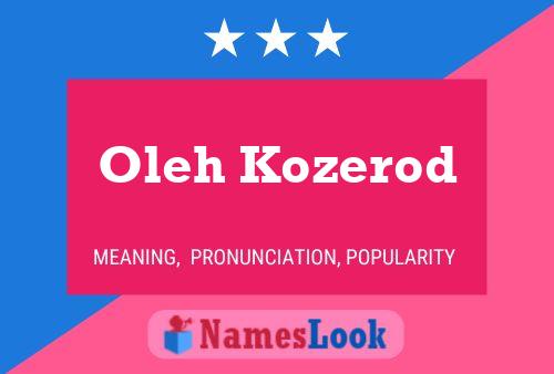 Oleh Kozerod Name Poster