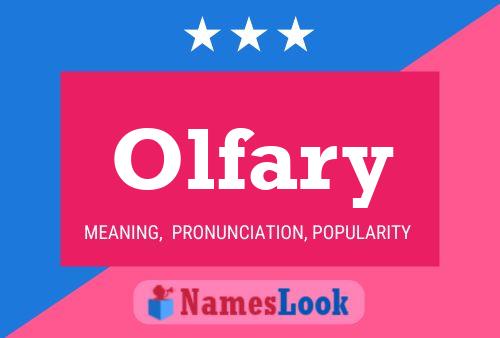 Olfary Name Poster