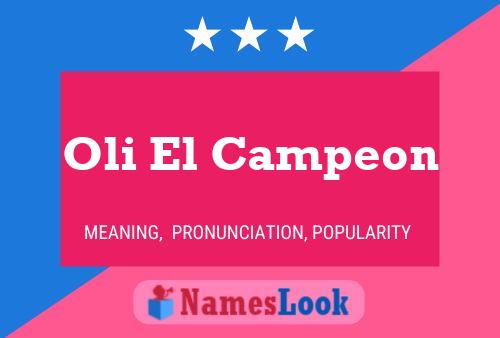 Oli El Campeon Name Poster