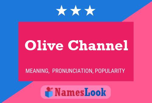 Olive Channel Name Poster