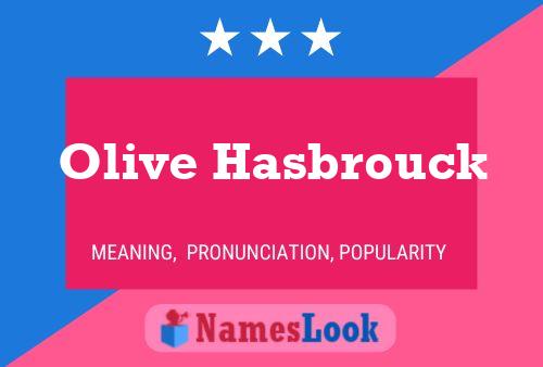 Olive Hasbrouck Name Poster