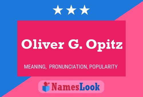 Oliver G. Opitz Name Poster