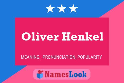 Oliver Henkel Name Poster