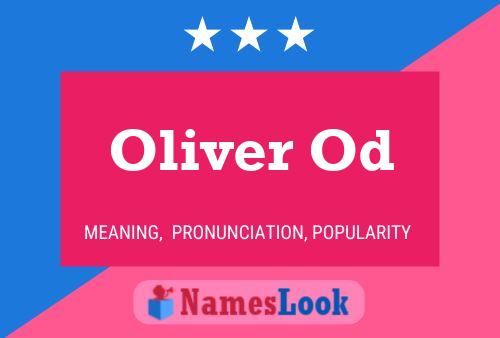 Oliver Od Name Poster