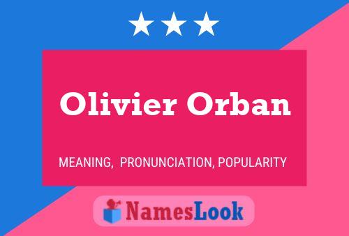 Olivier Orban Name Poster