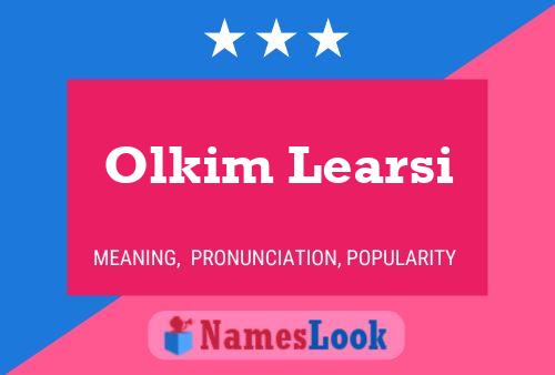 Olkim Learsi Name Poster