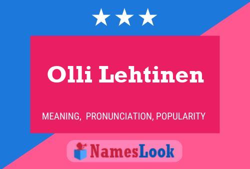 Olli Lehtinen Name Poster