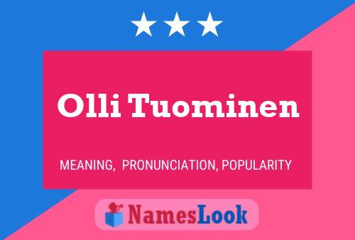 Olli Tuominen Name Poster