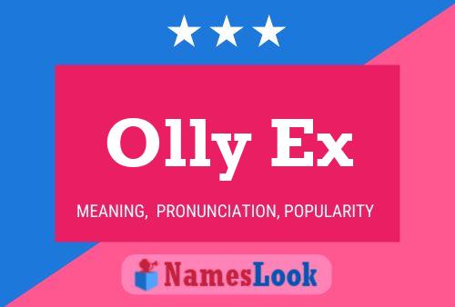 Olly Ex Name Poster