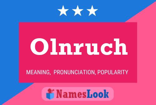 Olnruch Name Poster