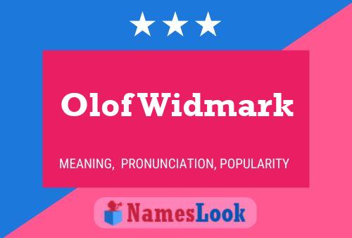 Olof Widmark Name Poster