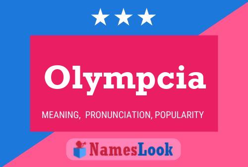 Olympcia Name Poster