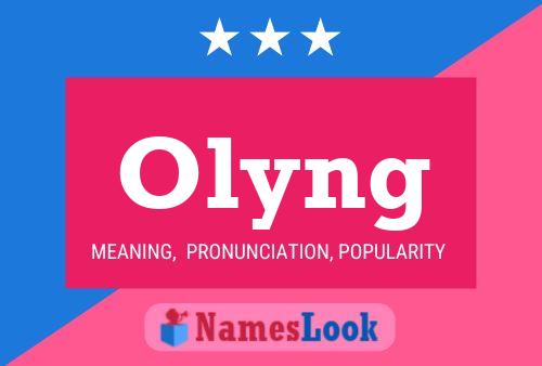 Olyng Name Poster