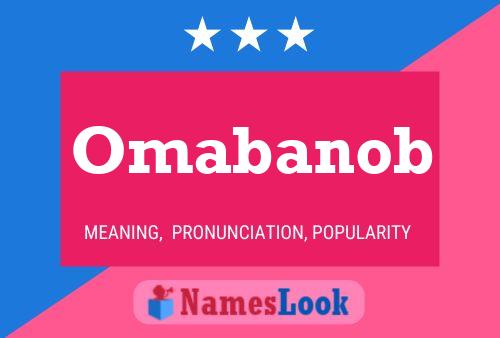 Omabanob Name Poster