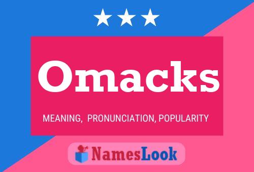 Omacks Name Poster